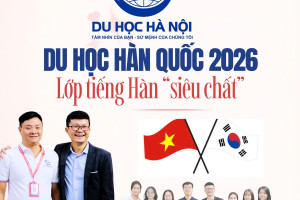 DU HỌC HÀN QUỐC 2026: LỚP TIẾNG HÀN 
