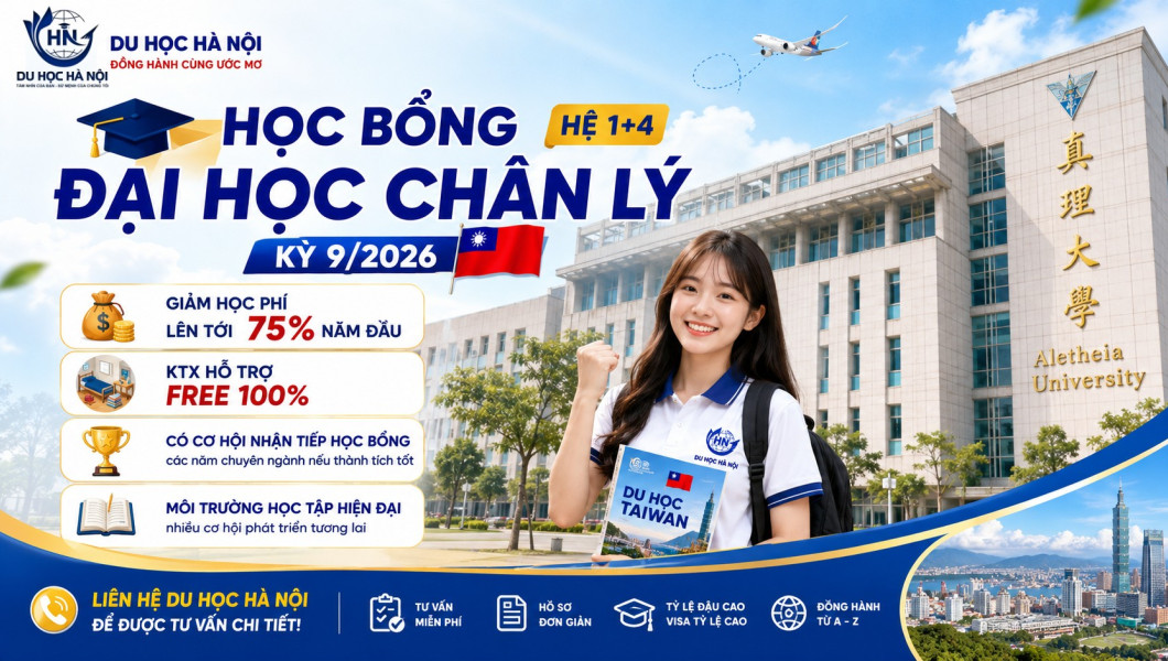 HỌC BỔNG ĐẠI HỌC CHÂN LÝ KỲ 9/2026