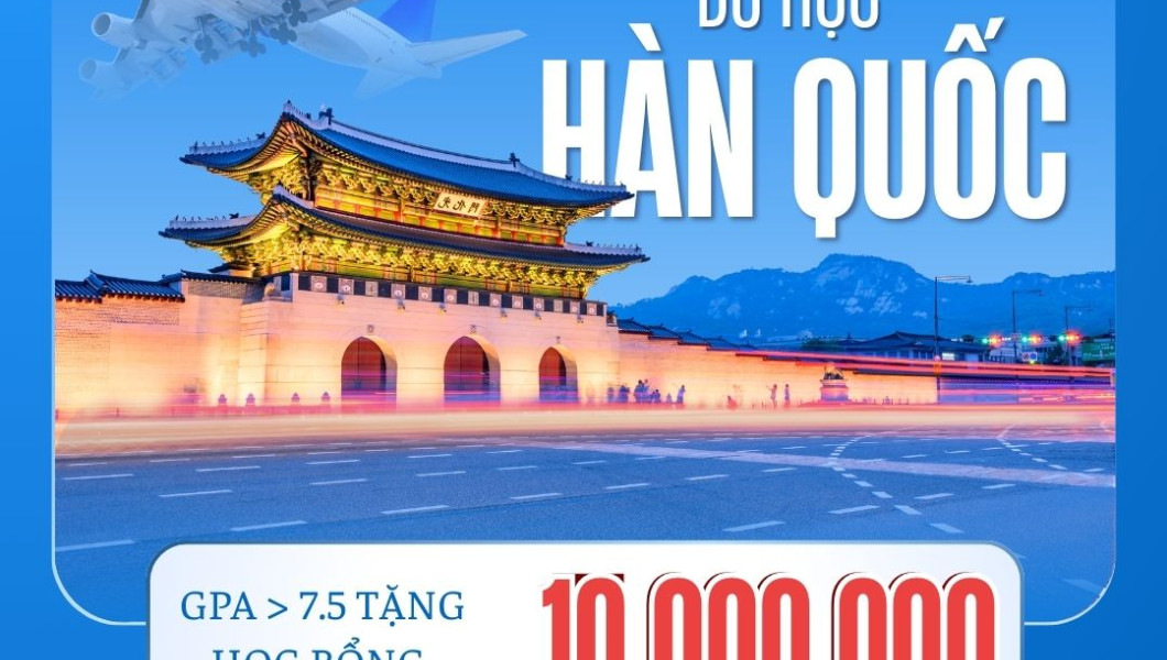 DU HỌC HÀN QUỐC 2026 